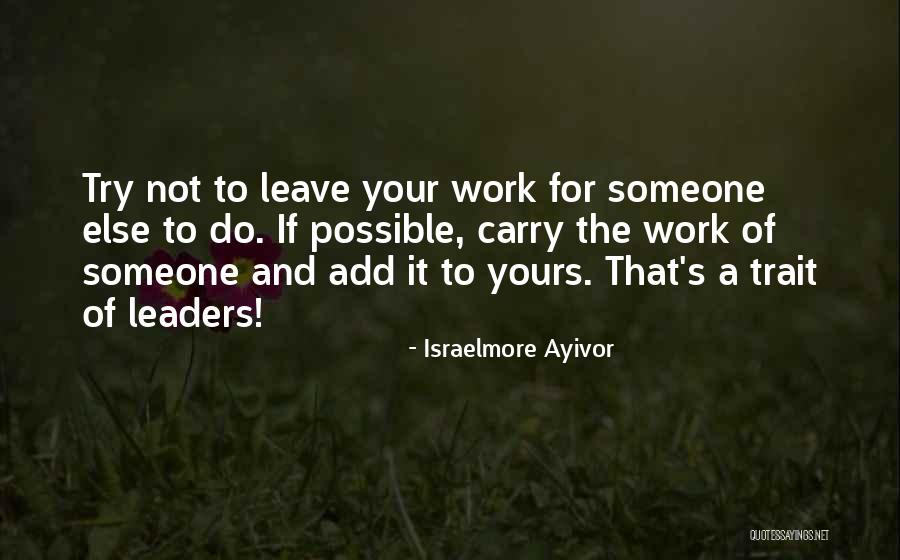 Obcecados Quotes By Israelmore Ayivor Obcecados Quotes By Israelmore Ayivor