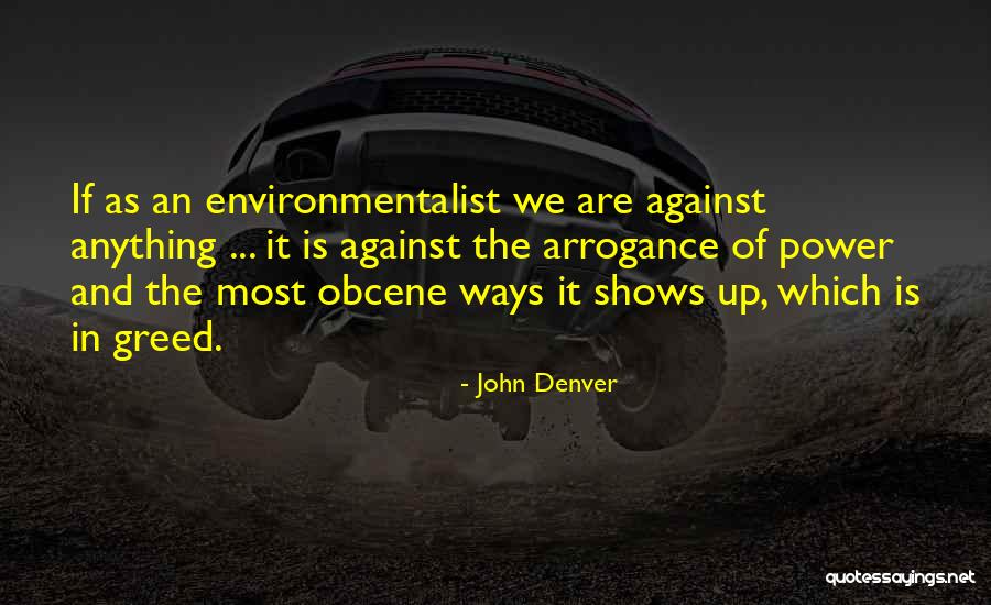 Obcene Quotes By John Denver Obcene Quotes By John Denver