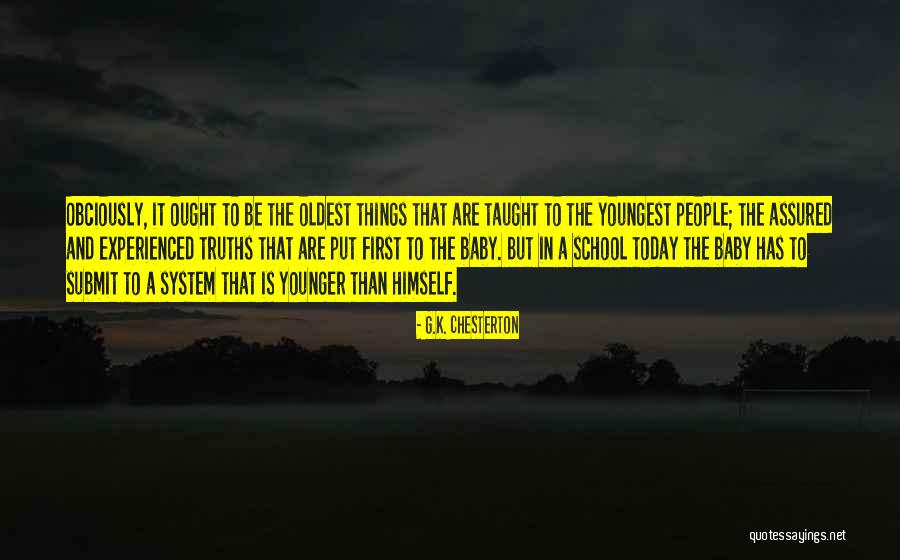 Obciously Quotes By G.K. Chesterton Obciously Quotes By G.K. Chesterton