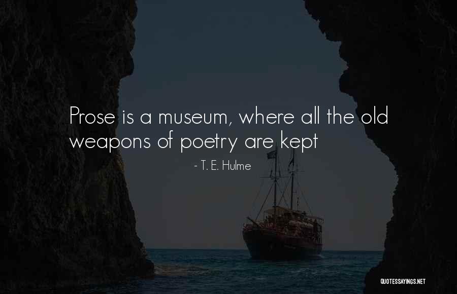 Obcy 3 Quotes By T. E. Hulme Obcy 3 Quotes By T. E. Hulme