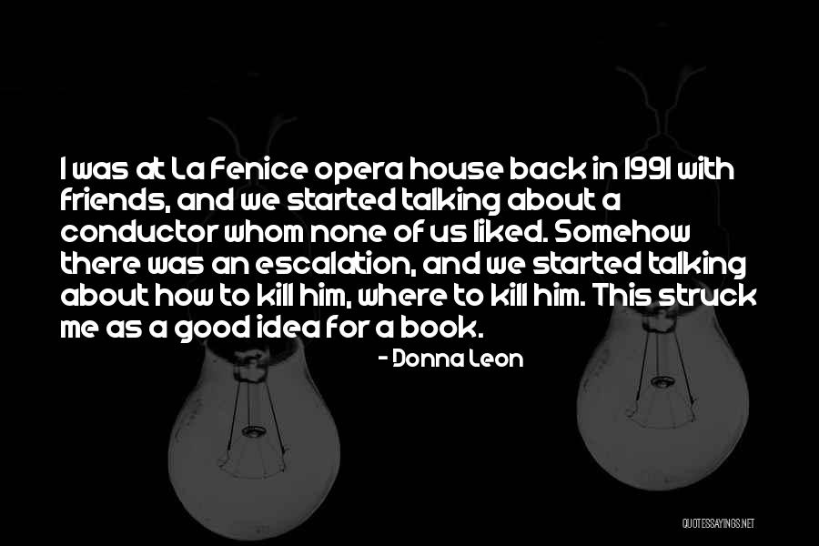 Obdobs Quotes By Donna Leon Obdobs Quotes By Donna Leon