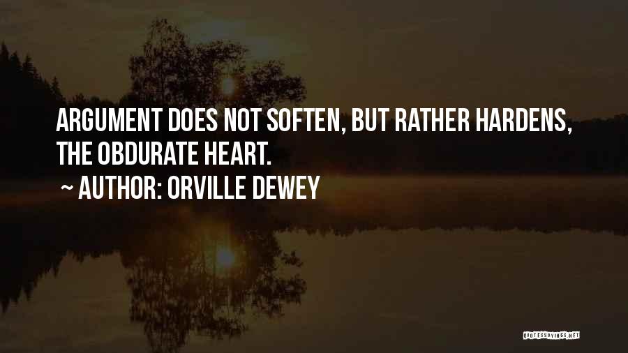 Obdurate Quotes By Orville Dewey