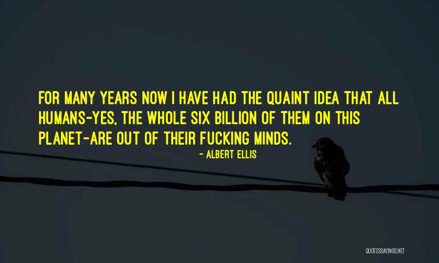 Obecanja Vucica Quotes By Albert Ellis Obecanja Vucica Quotes By Albert Ellis