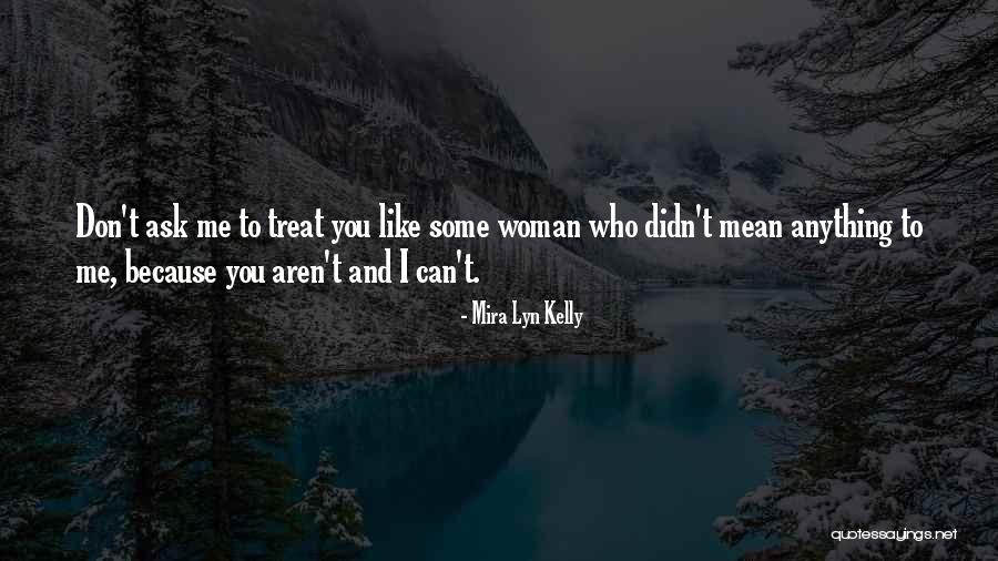 Obedezca Los Limites Quotes By Mira Lyn Kelly Obedezca Los Limites Quotes By Mira Lyn Kelly