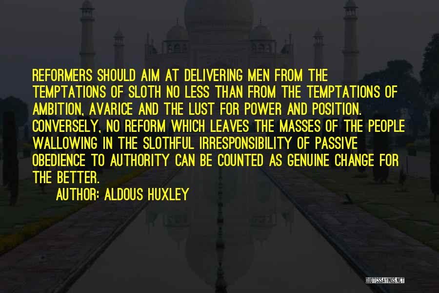 Obedience And Authority Quotes By Aldous Huxley