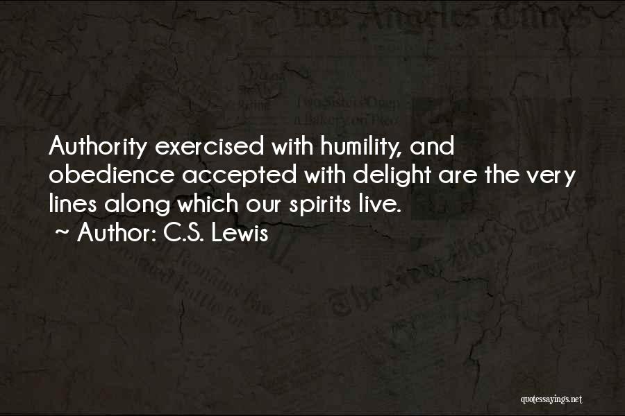 Obedience And Authority Quotes By C.S. Lewis