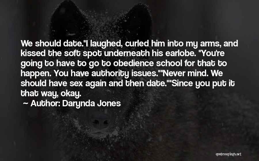 Obedience And Authority Quotes By Darynda Jones