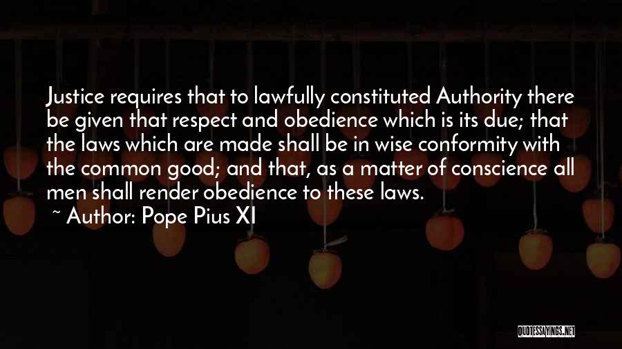 Obedience And Authority Quotes By Pope Pius XI