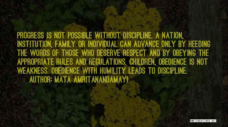 Obedience And Discipline Quotes By Mata Amritanandamayi