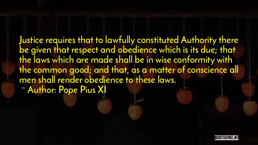 Obedience And Respect Quotes By Pope Pius XI