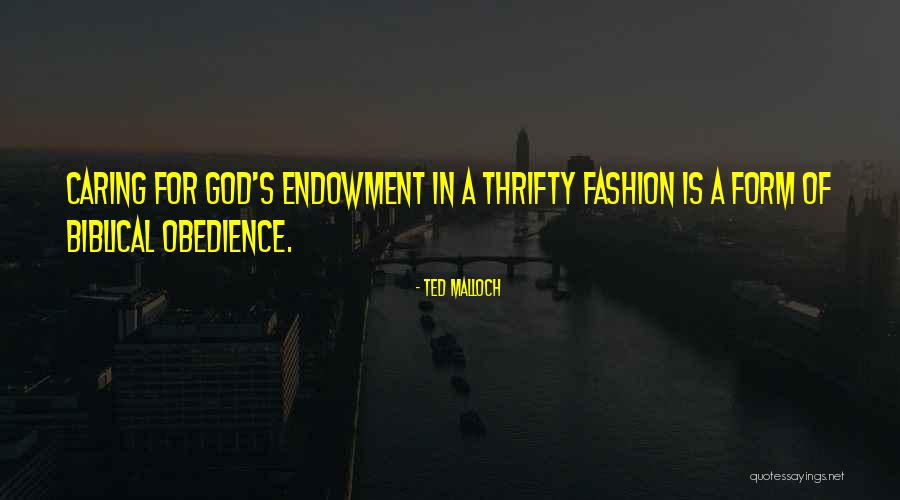 Obedience Biblical Quotes By Ted Malloch Obedience Biblical Quotes By Ted Malloch