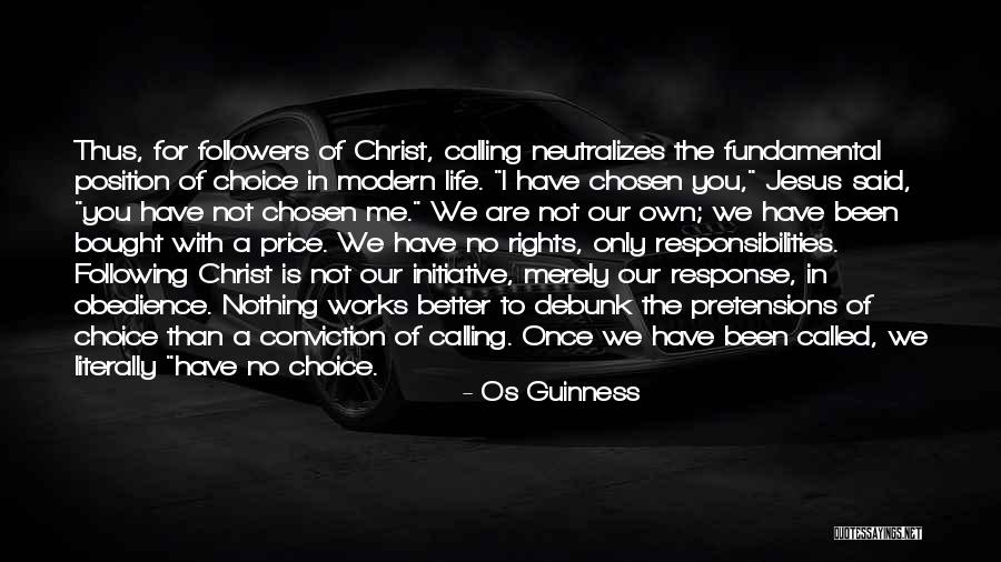 Obedience Is Better Quotes By Os Guinness Obedience Is Better Quotes By Os Guinness