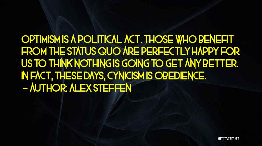 Obedience Quotes By Alex Steffen