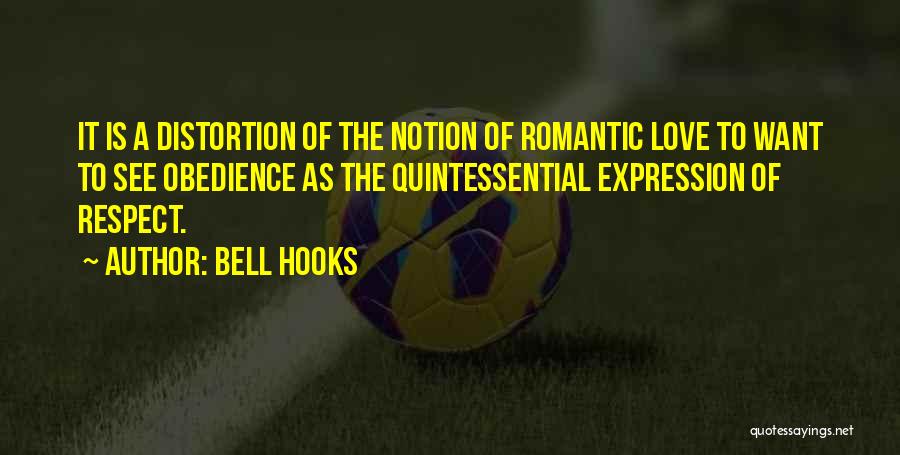 Obedience Quotes By Bell Hooks