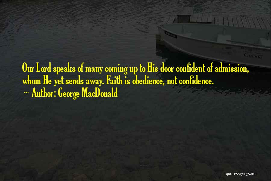 Obedience Quotes By George MacDonald