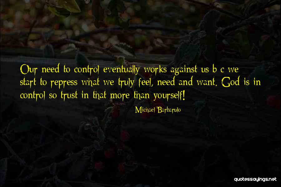 Obedience Stuff Quotes By Michael Barbarulo