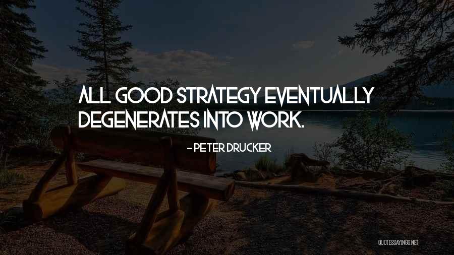 Obedience Stuff Quotes By Peter Drucker