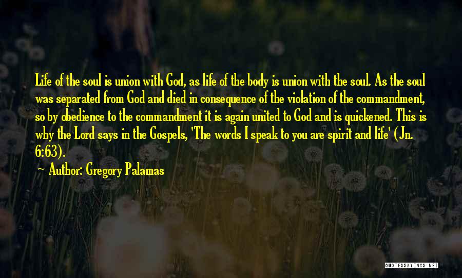 Obedience To God Christian Quotes By Gregory Palamas