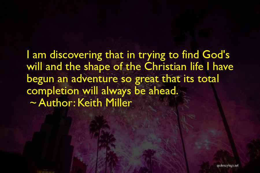 Obedience To God Christian Quotes By Keith Miller