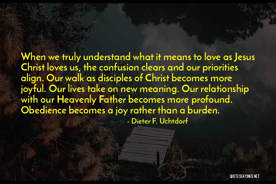 Obedience To Jesus Quotes By Dieter F. Uchtdorf Obedience To Jesus Quotes By Dieter F. Uchtdorf