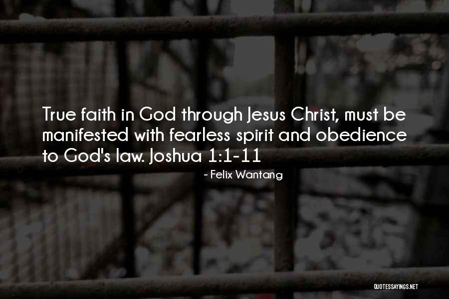 Obedience To Jesus Quotes By Felix Wantang