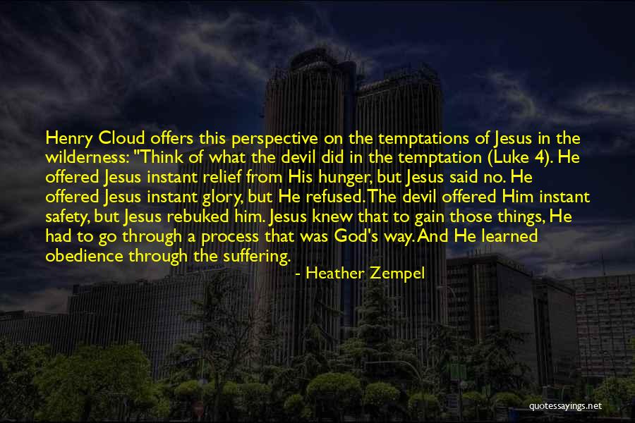 Obedience To Jesus Quotes By Heather Zempel Obedience To Jesus Quotes By Heather Zempel