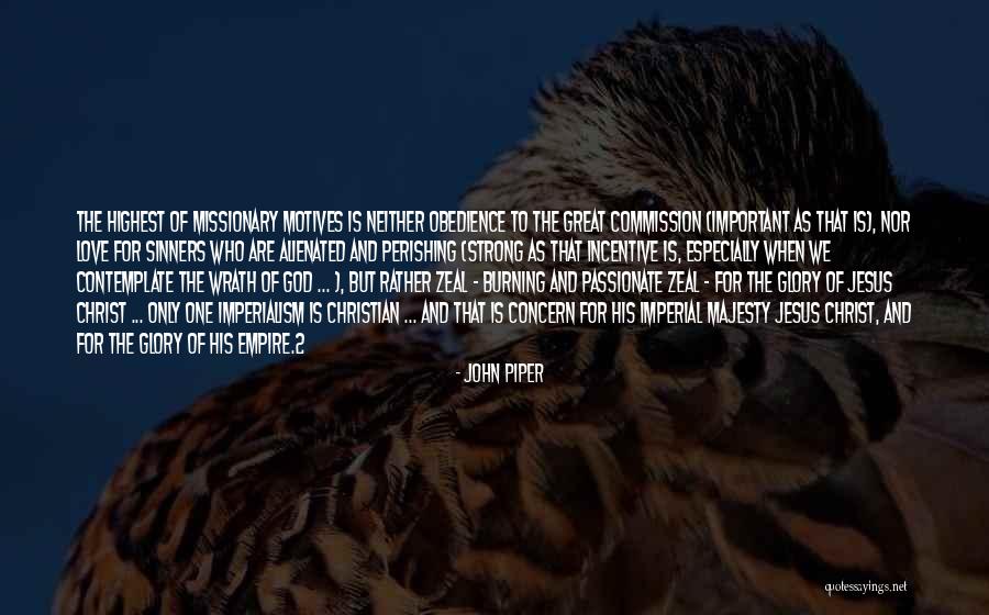 Obedience To Jesus Quotes By John Piper Obedience To Jesus Quotes By John Piper