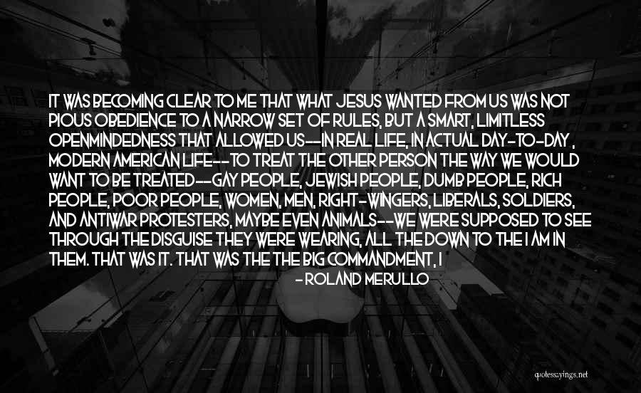 Obedience To Jesus Quotes By Roland Merullo