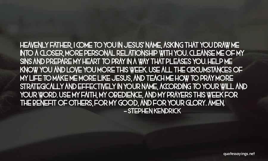 Obedience To Jesus Quotes By Stephen Kendrick Obedience To Jesus Quotes By Stephen Kendrick