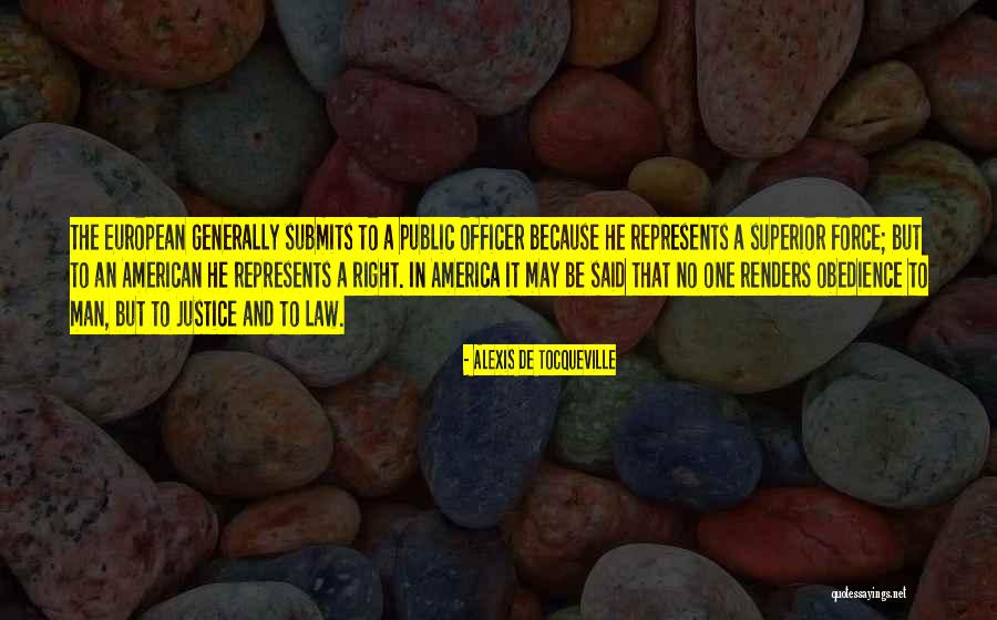 Obedience To Law Quotes By Alexis De Tocqueville Obedience To Law Quotes By Alexis De Tocqueville