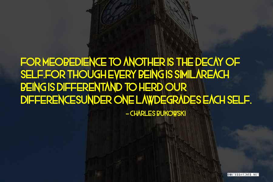 Obedience To Law Quotes By Charles Bukowski Obedience To Law Quotes By Charles Bukowski