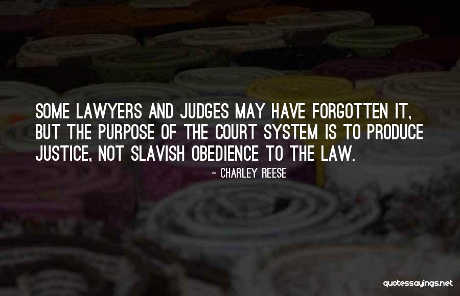 Obedience To Law Quotes By Charley Reese Obedience To Law Quotes By Charley Reese