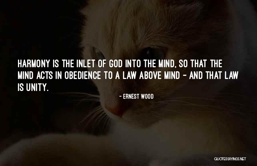 Obedience To Law Quotes By Ernest Wood Obedience To Law Quotes By Ernest Wood