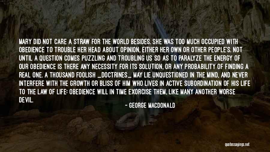 Obedience To Law Quotes By George MacDonald Obedience To Law Quotes By George MacDonald