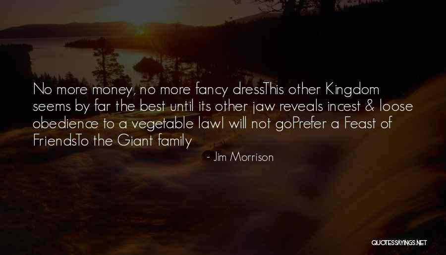 Obedience To Law Quotes By Jim Morrison Obedience To Law Quotes By Jim Morrison