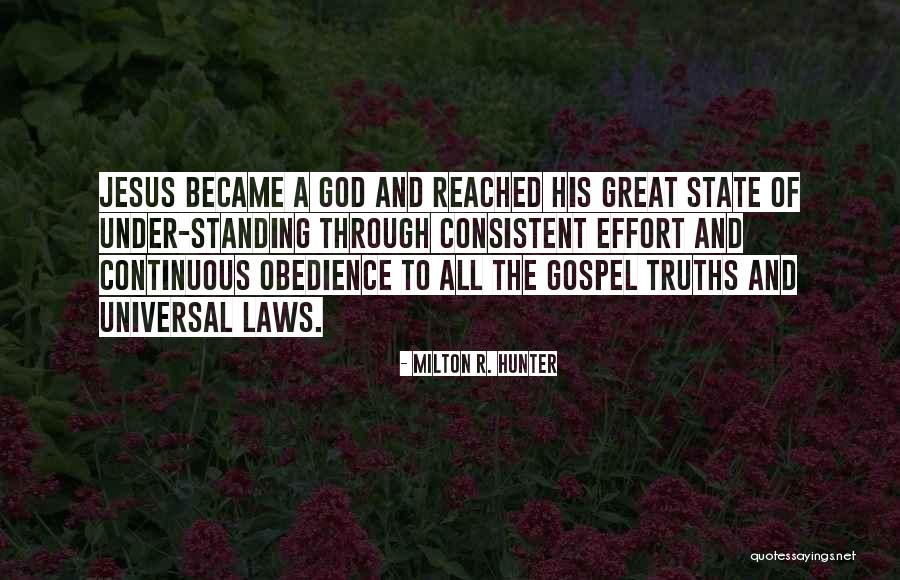 Obedience To Law Quotes By Milton R. Hunter Obedience To Law Quotes By Milton R. Hunter