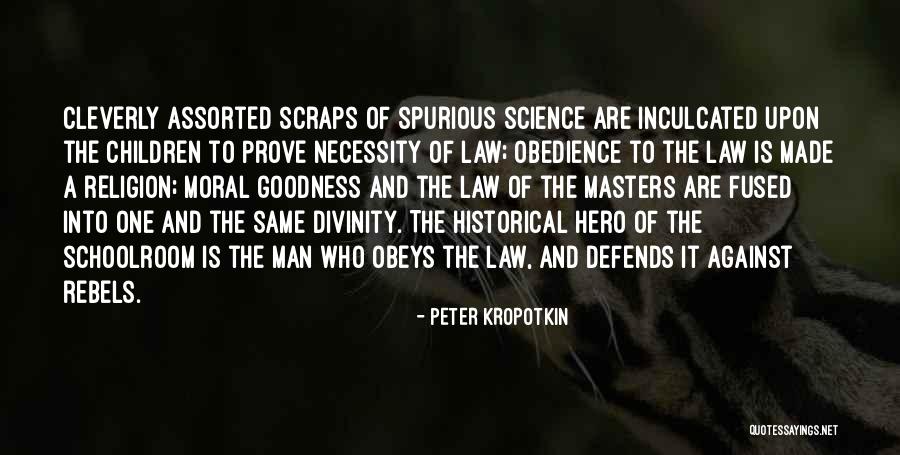 Obedience To Law Quotes By Peter Kropotkin Obedience To Law Quotes By Peter Kropotkin