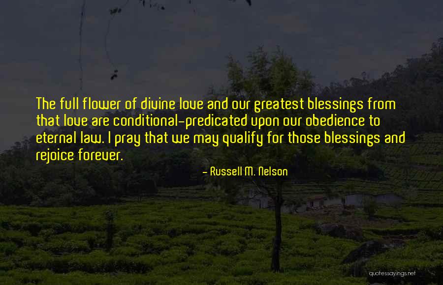 Obedience To Law Quotes By Russell M. Nelson Obedience To Law Quotes By Russell M. Nelson