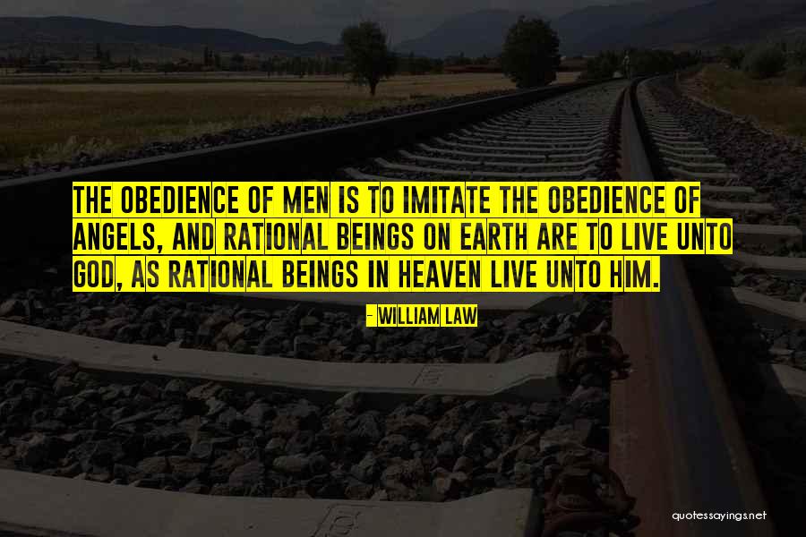 Obedience To Law Quotes By William Law