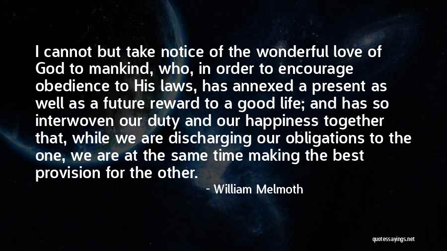 Obedience To Law Quotes By William Melmoth Obedience To Law Quotes By William Melmoth