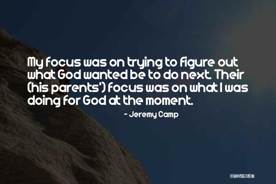 Obedience To Parents Quotes By Jeremy Camp Obedience To Parents Quotes By Jeremy Camp