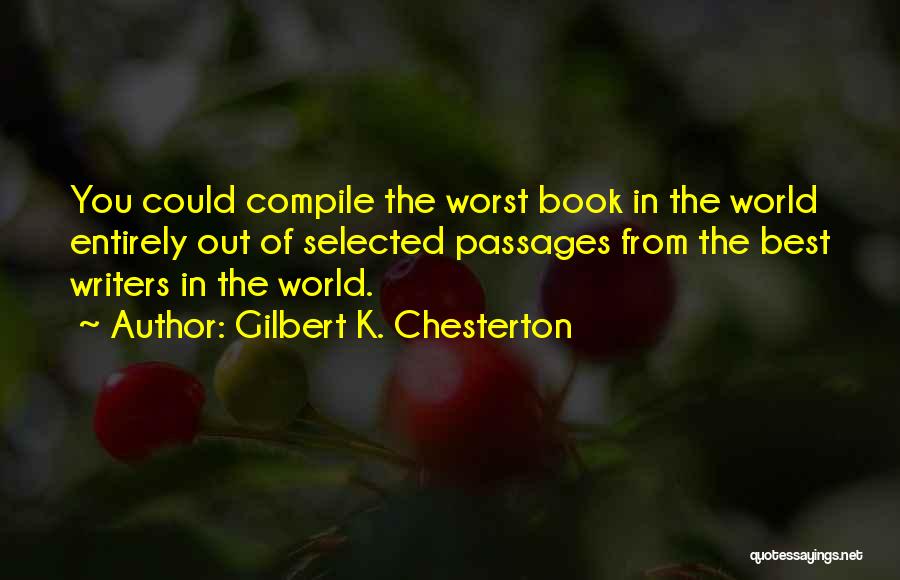 Obeidalla Quotes By Gilbert K. Chesterton