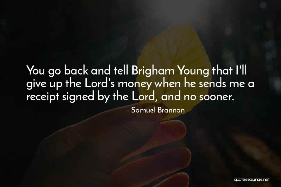 Obeirne Coat Quotes By Samuel Brannan Obeirne Coat Quotes By Samuel Brannan