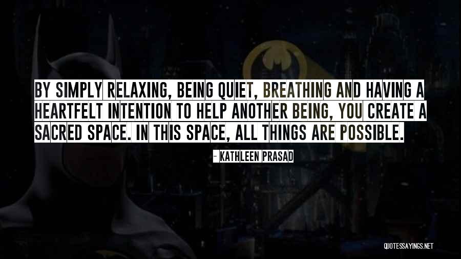Oben Film Quotes By Kathleen Prasad Oben Film Quotes By Kathleen Prasad