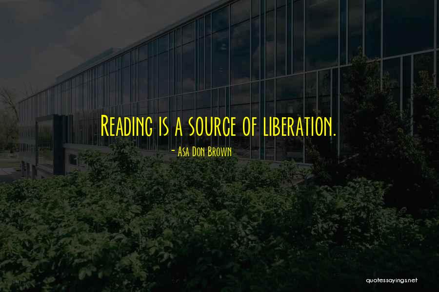 Oberfelder Holdings Quotes By Asa Don Brown Oberfelder Holdings Quotes By Asa Don Brown