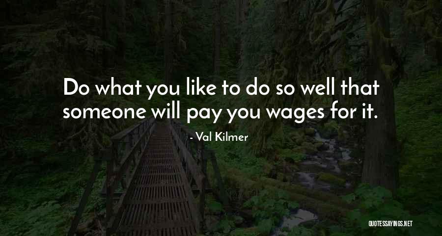 Obergon Chronicles Quotes By Val Kilmer Obergon Chronicles Quotes By Val Kilmer