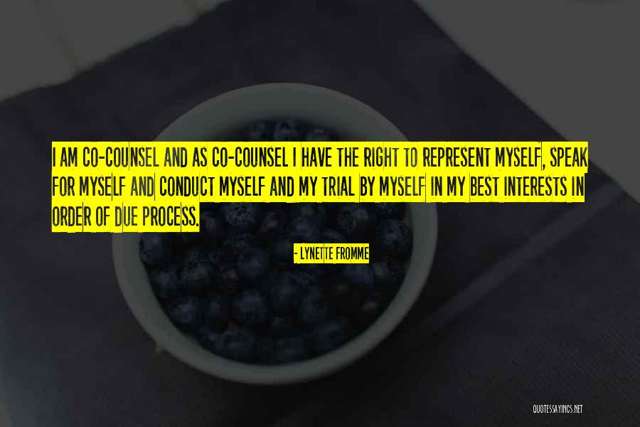 Oberjarl Quotes By Lynette Fromme Oberjarl Quotes By Lynette Fromme