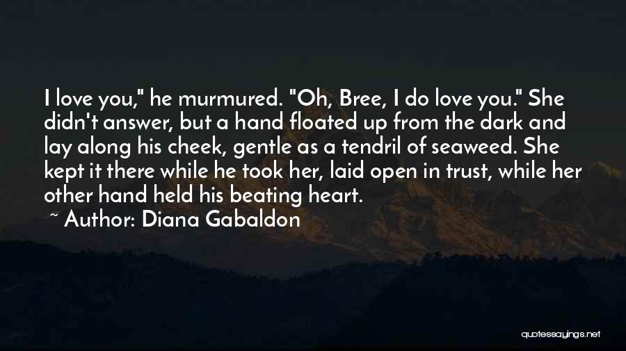 Oberland Capital Quotes By Diana Gabaldon