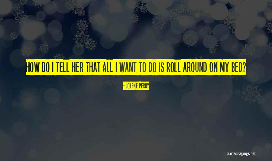 Oberrieden Quotes By Jolene Perry Oberrieden Quotes By Jolene Perry