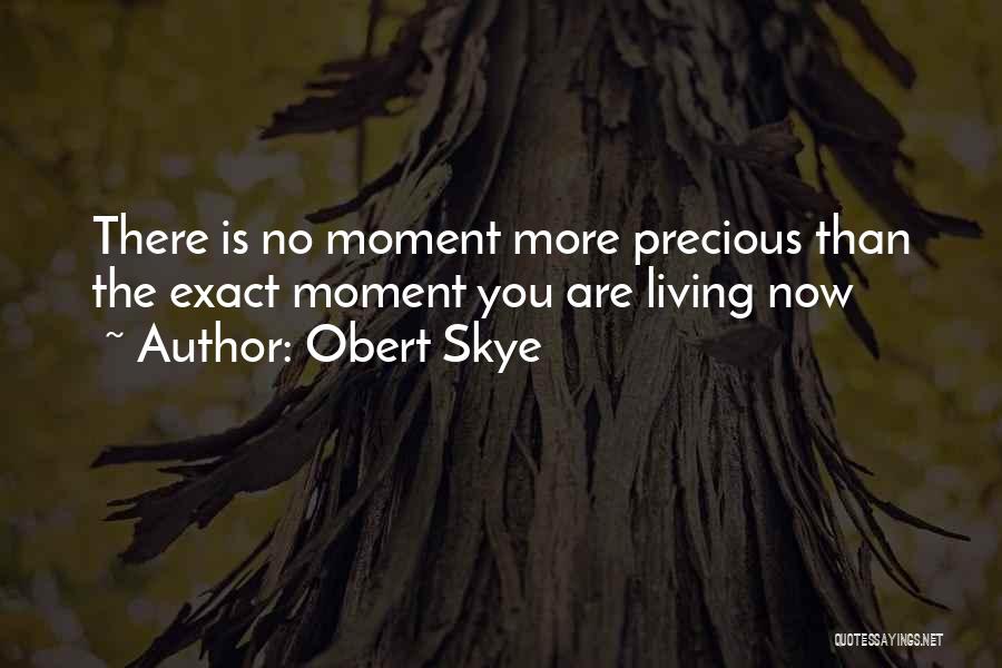 Obert Skye Quotes 1734317